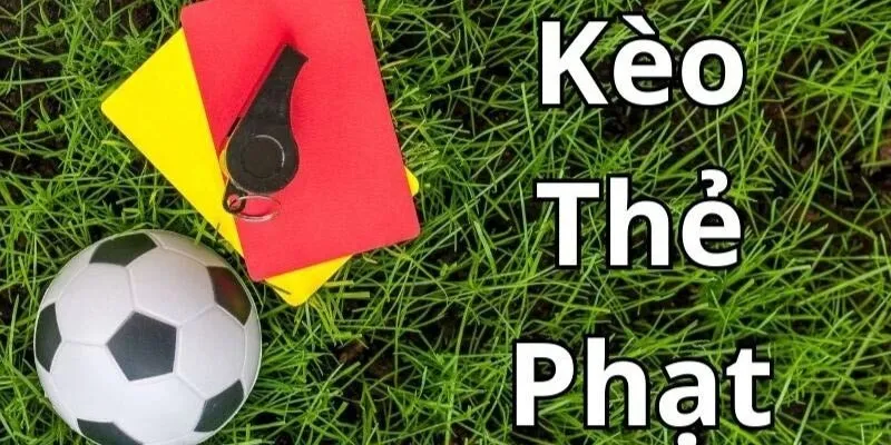 Khái niệm kèo thẻ phạt OK8386 dễ hiểu